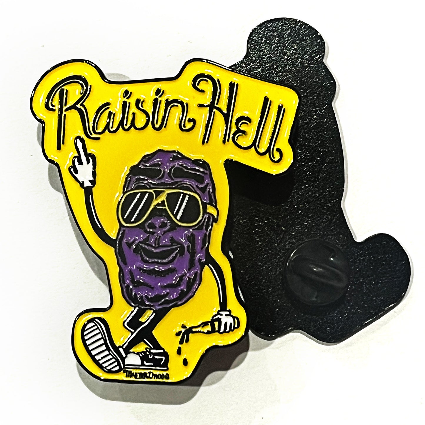 Raisin Hell Enamel Pin